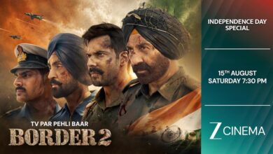 Photo of स्वतंत्रता दिवस : देखिये देशभक्ति, शौर्य और बलिदान की कहानी ‘बॉर्डर 2’ का वर्ल्ड टेलीविजन प्रीमियर, सिर्फ ज़ी सिनेमा पर